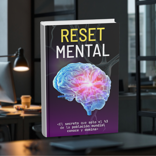 E BOOK RESET MENTAL | EL SECRETO QUE SOLO EL %3 DE LA POBLACIÓN MUNDIAL CONOCE